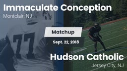 Matchup: Immaculate Conceptio vs. Hudson Catholic  2018