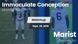 Matchup: Immaculate Conceptio vs. Marist  2018