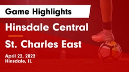 Hinsdale Central  vs St. Charles East  Game Highlights - April 22, 2022