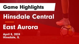 Hinsdale Central  vs East Aurora  Game Highlights - April 8, 2024