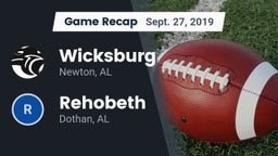 Recap: Wicksburg  vs. Rehobeth  2019