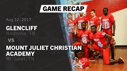 Recap: Glencliff  vs. Mount Juliet Christian Academy  2017