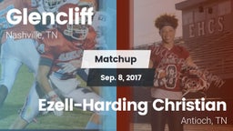 Matchup: Glencliff vs. Ezell-Harding Christian  2017