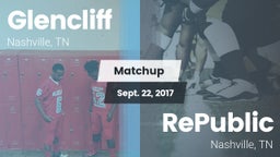 Matchup: Glencliff vs. RePublic  2017