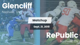 Matchup: Glencliff vs. RePublic  2018