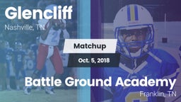 Matchup: Glencliff vs. Battle Ground Academy  2018