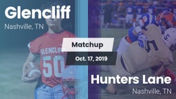 Matchup: Glencliff vs. Hunters Lane  2019