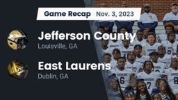 Recap: Jefferson County  vs. East Laurens  2023