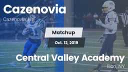Matchup: Cazenovia vs. Central Valley Academy 2019