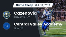 Recap: Cazenovia  vs. Central Valley Academy 2019