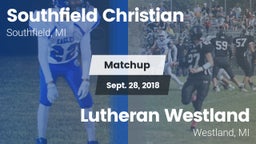 Matchup: Southfield Christian vs. Lutheran  Westland 2018