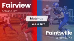 Matchup: Fairview vs. Paintsville  2017