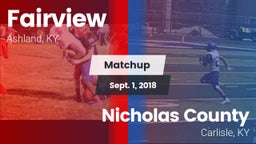 Matchup: Fairview vs. Nicholas County  2018