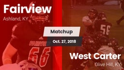 Matchup: Fairview vs. West Carter  2018