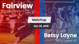 Matchup: Fairview vs. Betsy Layne  2019