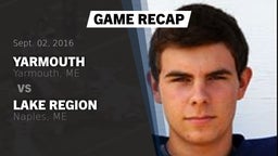 Recap: Yarmouth  vs. Lake Region  2016