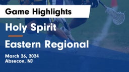 Holy Spirit  vs Eastern Regional  Game Highlights - March 26, 2024