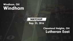 Matchup: Windham vs. Lutheran East  2016