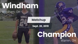 Matchup: Windham vs. Champion  2019