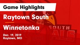 Raytown South  vs Winnetonka  Game Highlights - Dec. 19, 2019
