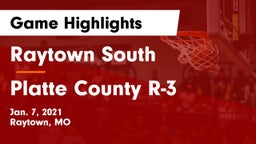 Raytown South  vs Platte County R-3 Game Highlights - Jan. 7, 2021