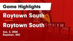 Raytown South  vs Raytown South  Game Highlights - Jan. 3, 2020