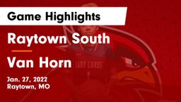 Raytown South  vs Van Horn Game Highlights - Jan. 27, 2022