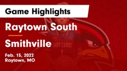 Raytown South  vs Smithville  Game Highlights - Feb. 15, 2022