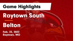 Raytown South  vs Belton  Game Highlights - Feb. 23, 2022