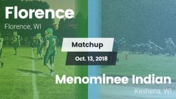 Matchup: Florence vs. Menominee Indian  2018