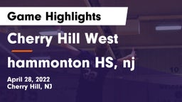 Cherry Hill West  vs hammonton HS, nj Game Highlights - April 28, 2022