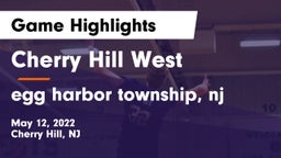 Cherry Hill West  vs egg harbor township, nj Game Highlights - May 12, 2022