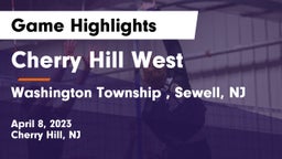 Cherry Hill West  vs Washington Township , Sewell, NJ Game Highlights - April 8, 2023