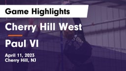 Cherry Hill West  vs Paul VI  Game Highlights - April 11, 2023