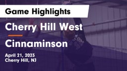 Cherry Hill West  vs Cinnaminson  Game Highlights - April 21, 2023