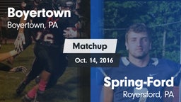 Matchup: Boyertown vs. Spring-Ford  2016