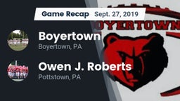 Recap: Boyertown  vs. Owen J. Roberts  2019