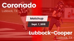 Matchup: Coronado vs. Lubbock-Cooper  2018