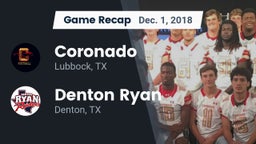 Recap: Coronado  vs. Denton Ryan  2018