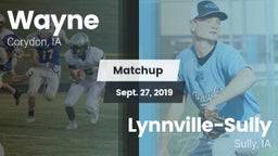 Matchup: Wayne vs. Lynnville-Sully  2019