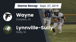 Recap: Wayne  vs. Lynnville-Sully  2019