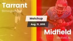 Matchup: Tarrant vs. Midfield  2018
