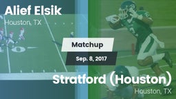 Matchup: Alief Elsik vs. Stratford  (Houston) 2017