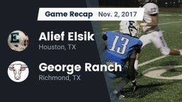 Recap: Alief Elsik  vs. George Ranch  2017