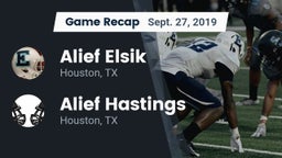 Recap: Alief Elsik  vs. Alief Hastings  2019