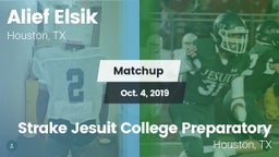 Matchup: Alief Elsik vs. Strake Jesuit College Preparatory 2019
