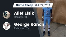 Recap: Alief Elsik  vs. George Ranch  2019