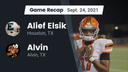 Recap: Alief Elsik  vs. Alvin  2021