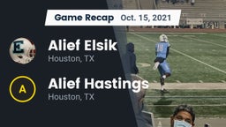 Recap: Alief Elsik  vs. Alief Hastings  2021