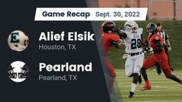 Recap: Alief Elsik  vs. Pearland  2022